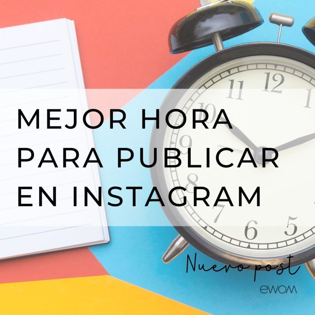 mejor era para publicar en instagram